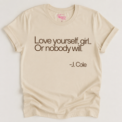 LOVE YOURSELF GIRL (PRE-ORDER)