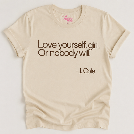 LOVE YOURSELF GIRL (PRE-ORDER)