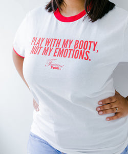 PLAY WITH MY BOOTY...(PRE-ORDER)