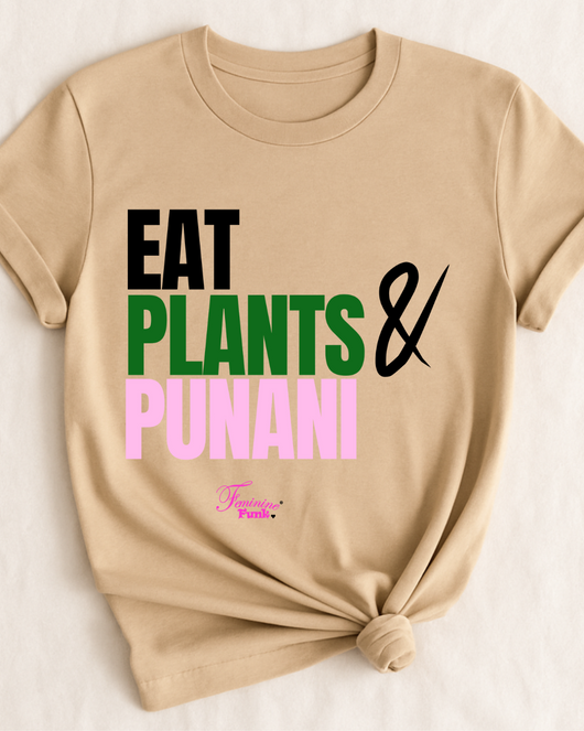 EAT PLANTS & PUNANI (PRE-ORDER)