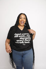 (PRE-ORDER) GOOD WOMEN STILL EXIST (BP TEE)